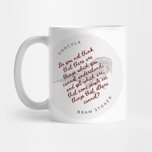 Dracula, things which you cannot understand Mug